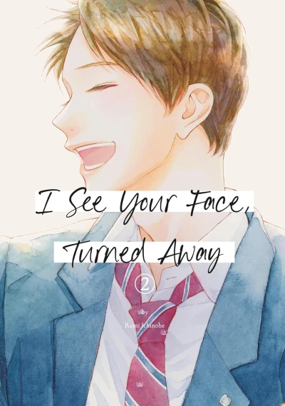 I See Your Face, Turned Away - Vol. 02 [eBook]