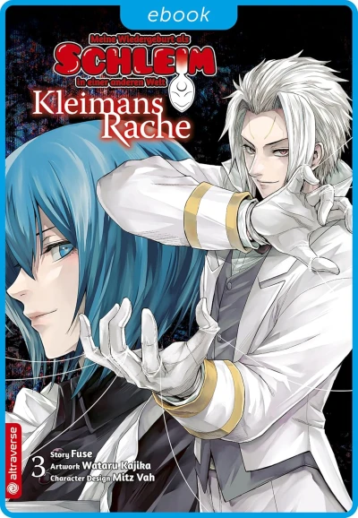 Meine Wiedergeburt als Schleim in einer anderen Welt: Kleimans Rache - Bd. 03 [eBook]