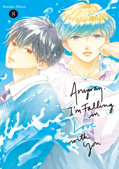 Anyway, I’m Falling in Love with You. - Vol. 08 [eBook]