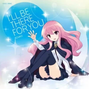 Zero no Tsukaima F - OP: "I'LL BE THERE FOR YOU"