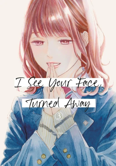 I See Your Face, Turned Away - Vol. 03