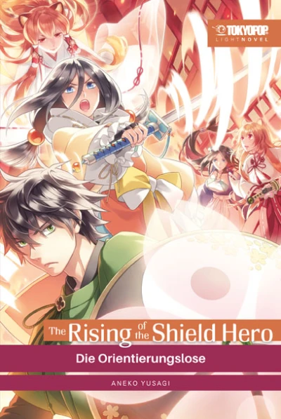 The Rising of the Shield Hero - Bd. 14: Die Orientierungslose