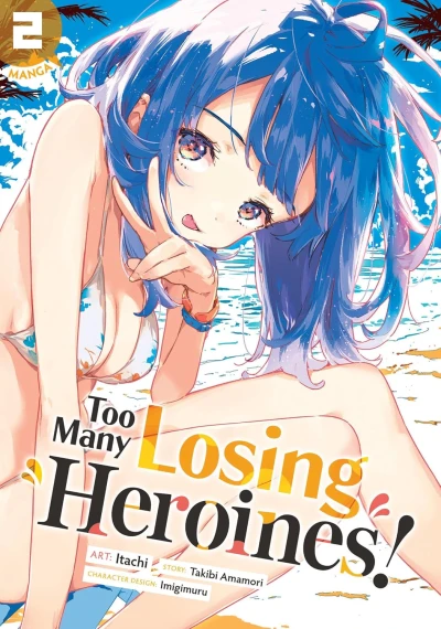 Too Many Losing Heroines! - Vol. 02 [eBook]
