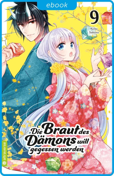 Die Braut des Dämons will gegessen werden - Bd. 09 [eBook]