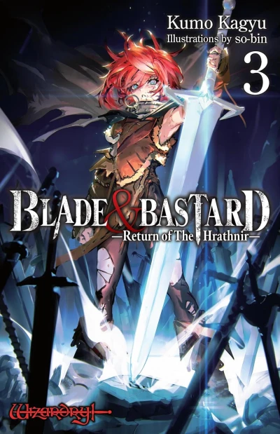 Blade & Bastard - Vol. 03: Return of The Hrathnir - Hardcover