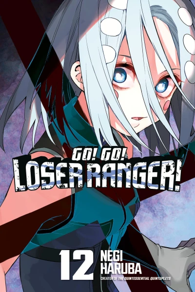 Go, Go, Loser Ranger! - Vol. 12