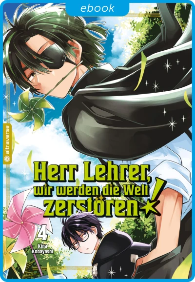Herr Lehrer, wir werden die Welt zerstören! - Bd. 04 [eBook]