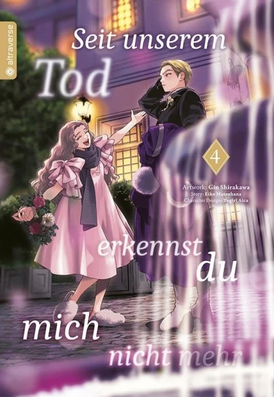 Seit unserem Tod erkennst du mich nicht mehr - Bd. 04