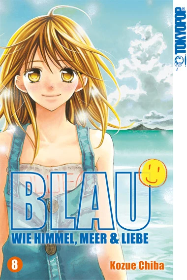 Blau: Wie Himmel, Meer & Liebe - Bd. 08