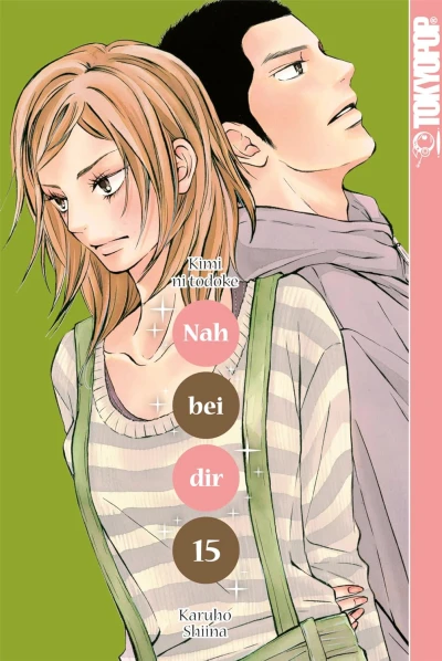 Nah bei dir: Kimi ni Todoke - Bd. 15