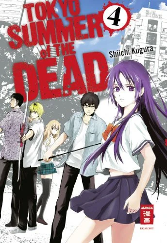 Tokyo Summer of the Dead - Bd. 04