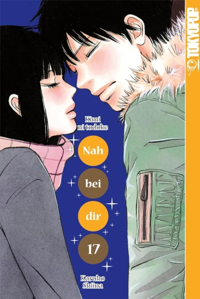 Nah bei dir: Kimi ni Todoke - Bd. 17