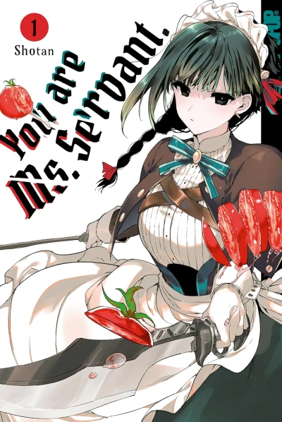You Are Ms. Servant - Bd. 01