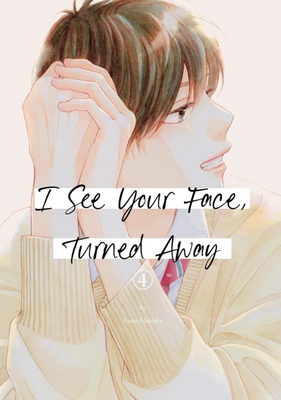 I See Your Face, Turned Away - Vol. 04