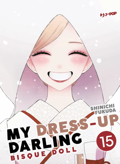 My Dress-Up Darling: Bisque Doll - Vol. 15