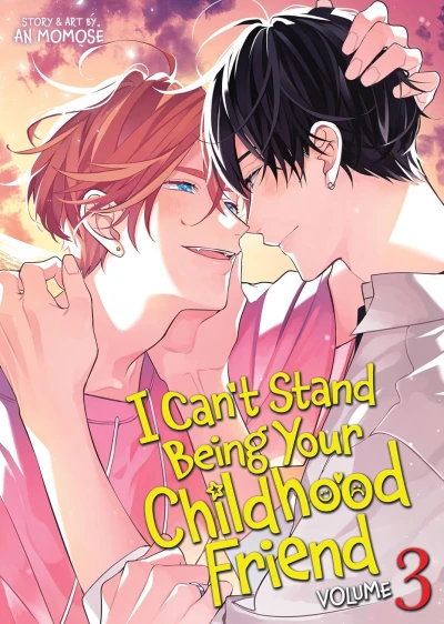 I Can’t Stand Being Your Childhood Friend - Vol. 03