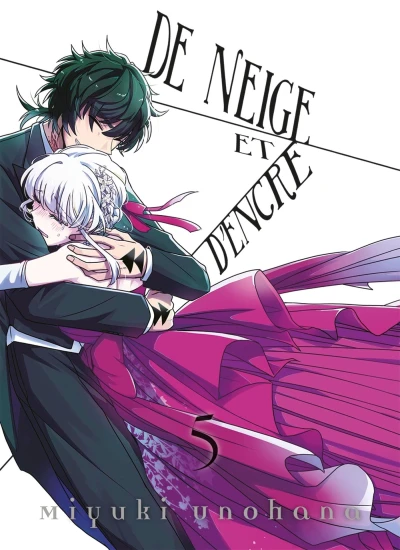 De neige et d’encre - T. 05