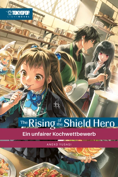 The Rising of the Shield Hero - Bd. 18: Ein unfairer Kochwettbewerb