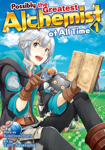 Possibly the Greatest Alchemist of All Time - Vol. 01