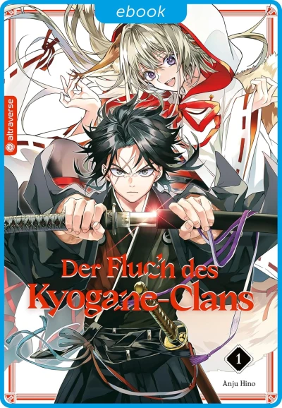 Der Fluch des Kyogane-Clans - Bd. 01 [eBook]