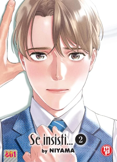 Se insisti... - Vol. 02: Edizione Deluxe