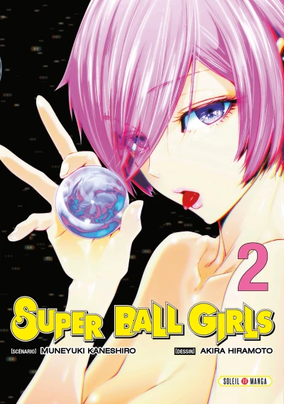 Super Ball Girls - T. 02