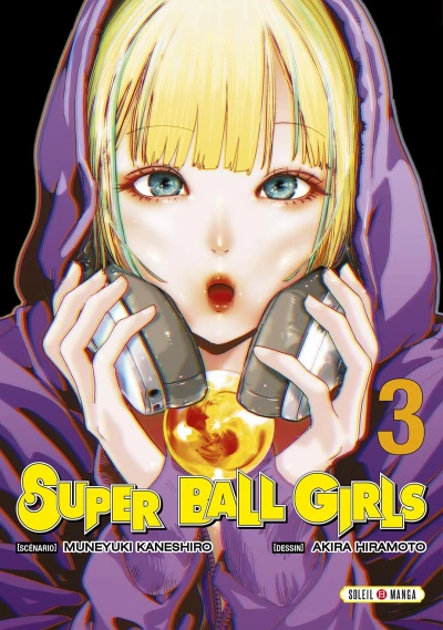 Super Ball Girls - T. 03