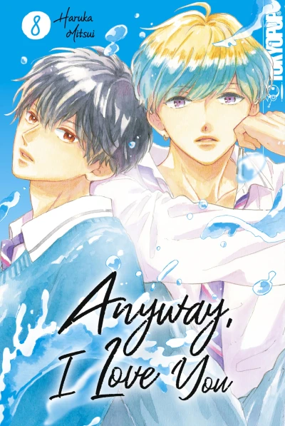 Anyway, I Love You - Bd. 08 [eBook]
