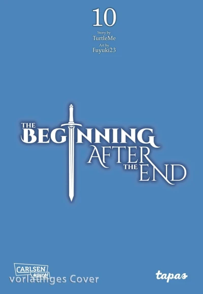 The Beginning after the End - Bd. 10 [eBook]