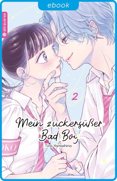 Mein zuckersüßer Bad Boy - Bd. 02 [eBook]