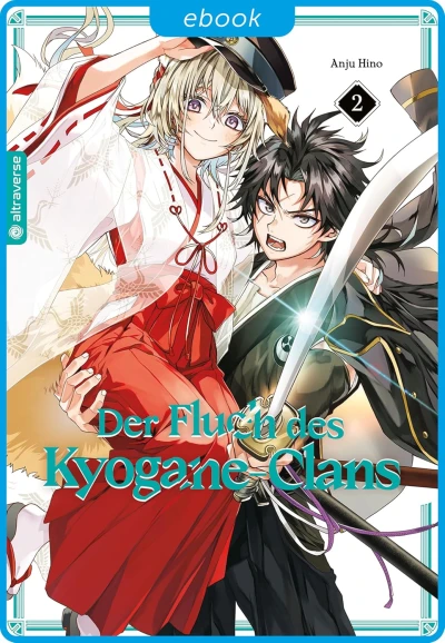 Der Fluch des Kyogane-Clans - Bd. 02 [eBook]