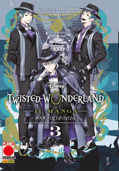 Twisted Wonderland: Il Manga - Book of Octavinelle - Vol. 03