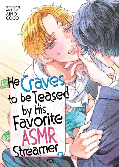 He Craves to be Teased by His Favorite ASMR Streamer - Vol. 02