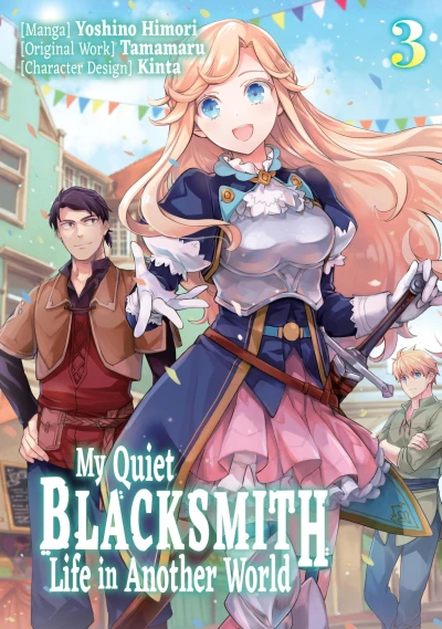 My Quiet Blacksmith Life in Another World - Vol. 03