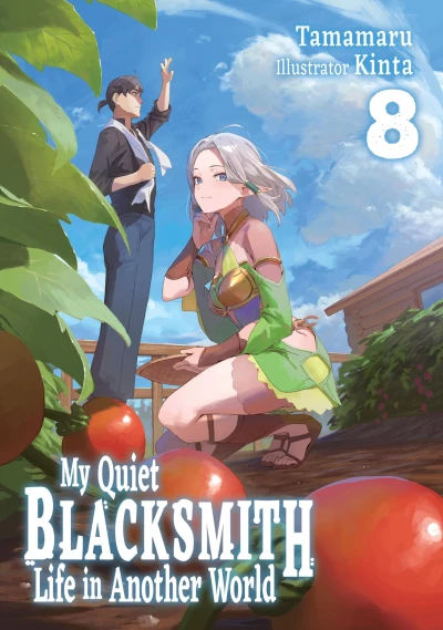 My Quiet Blacksmith Life in Another World - Vol. 08