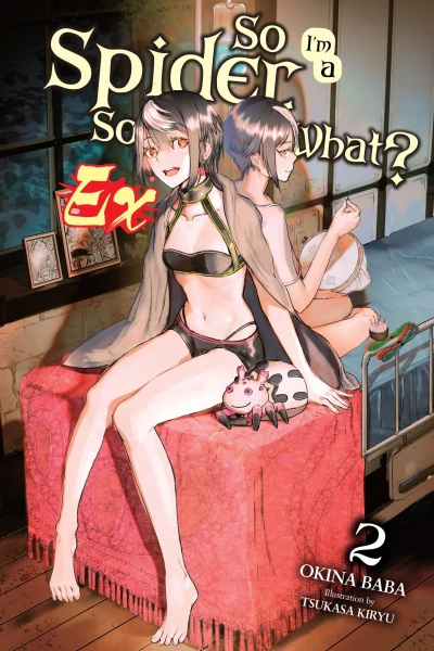 So I’m a Spider, So What? Ex - Vol. 02