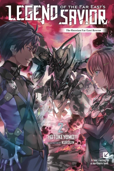 Legend of the Far East’s Savior - Vol. 02