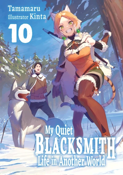 My Quiet Blacksmith Life in Another World - Vol. 10