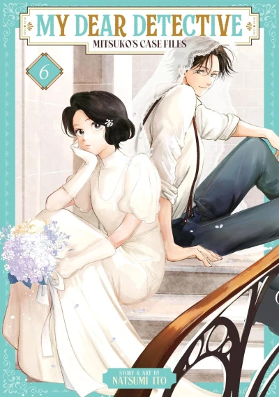 My Dear Detective: Mitsuko’s Case Files - Vol. 06