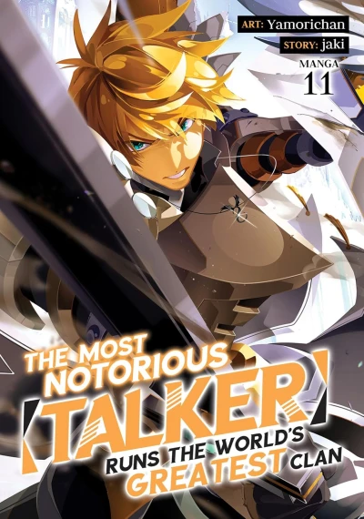 The Most Notorious “Talker” Runs the World’s Greatest Clan - Vol. 11