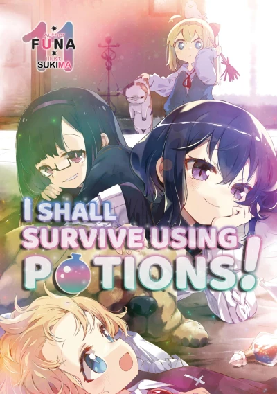 I Shall Survive Using Potions! - Vol. 11