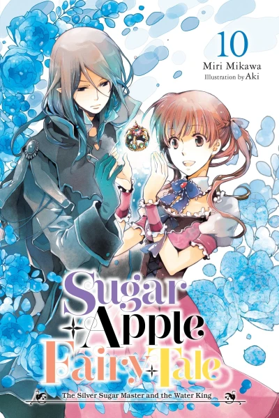 Sugar Apple Fairy Tale - Vol. 10