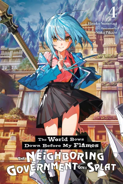 The World Bows Down before My Flames - Vol. 04
