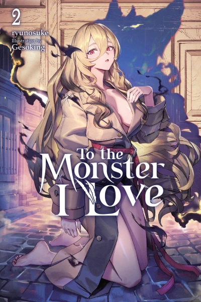 To the Monster I Love - Vol. 02