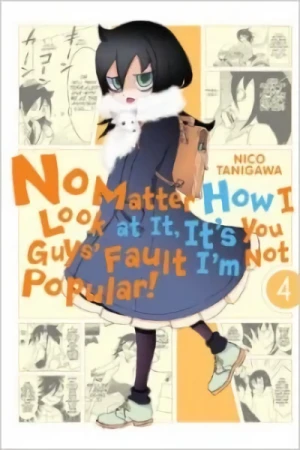 No Matter How I Look at It, It’s You Guys’ Fault I’m Not Popular! - Vol. 04