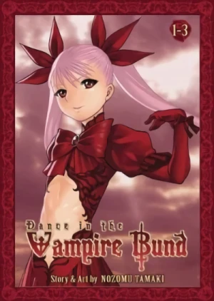 Dance in the Vampire Bund - Vol. 01: Omnibus Edition (Vol.01-03)