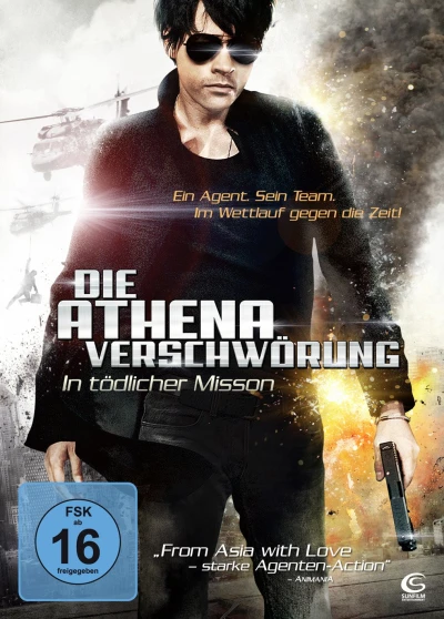Die Athena-Verschwörung: In tödlicher Mission