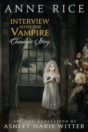 Interview with the Vampire: Claudia’s Story