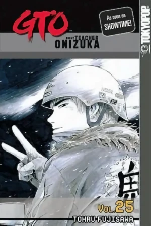 GTO: Great Teacher Onizuka - Vol. 25