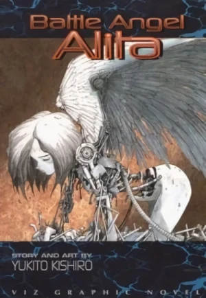 Battle Angel Alita - Vol. 01: Rusty Angel